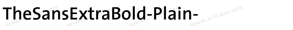 TheSansExtraBold-Plain字体转换