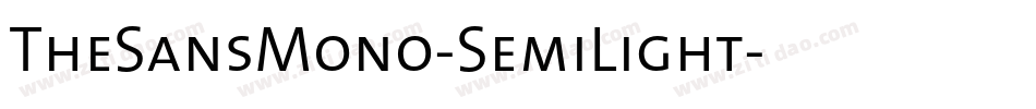 TheSansMono-SemiLight字体转换
