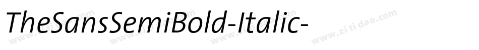 TheSansSemiBold-Italic字体转换