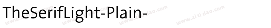 TheSerifLight-Plain字体转换