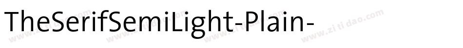 TheSerifSemiLight-Plain字体转换