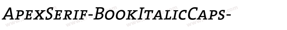 ApexSerif-BookItalicCaps字体转换