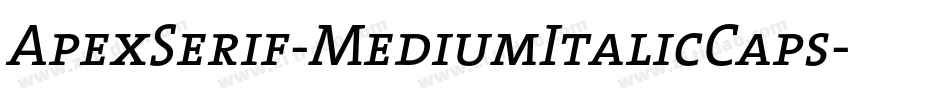 ApexSerif-MediumItalicCaps字体转换