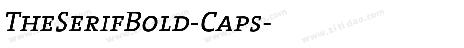 TheSerifBold-Caps字体转换