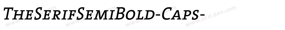 TheSerifSemiBold-Caps字体转换