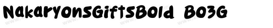 NakaryonsGiftsBold-Bo3G字体转换