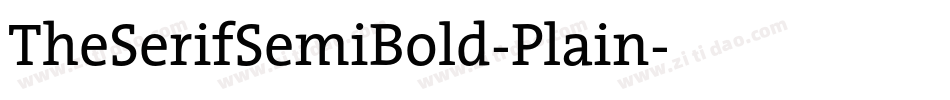 TheSerifSemiBold-Plain字体转换