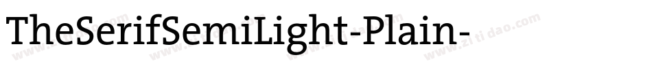 TheSerifSemiLight-Plain字体转换