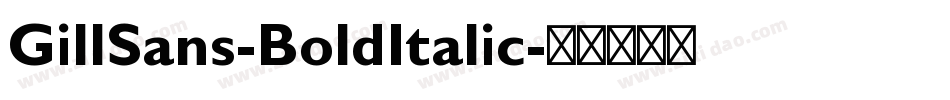 GillSans-BoldItalic字体转换