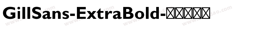 GillSans-ExtraBold字体转换