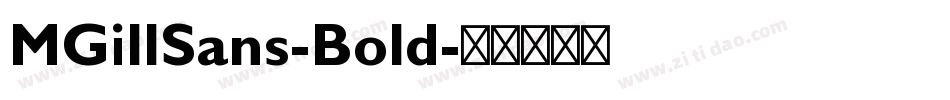 MGillSans-Bold字体转换