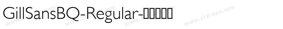 GillSansBQ-Regular字体转换