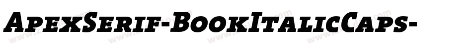 ApexSerif-BookItalicCaps字体转换