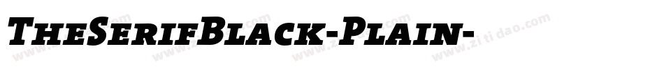 TheSerifBlack-Plain字体转换