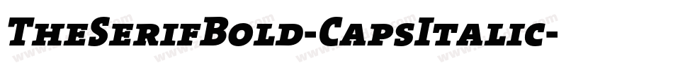 TheSerifBold-CapsItalic字体转换