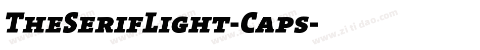 TheSerifLight-Caps字体转换