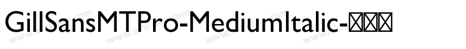 GillSansMTPro-MediumItalic字体转换