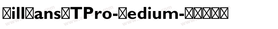 GillSansMTPro-Medium字体转换