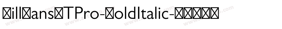 GillSansMTPro-BoldItalic字体转换