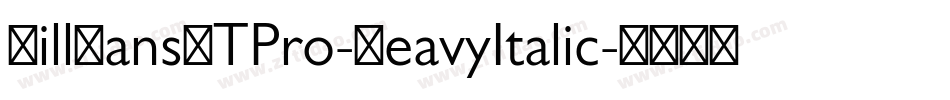 GillSansMTPro-HeavyItalic字体转换