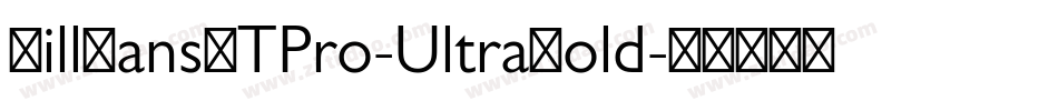 GillSansMTPro-UltraBold字体转换