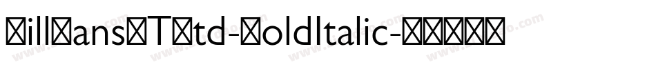 GillSansMTStd-BoldItalic字体转换