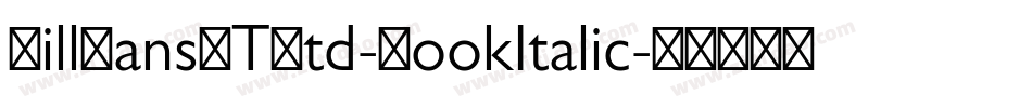 GillSansMTStd-BookItalic字体转换