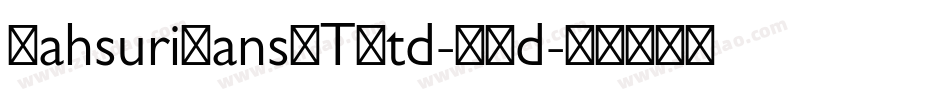 MahsuriSansMTStd-XBd字体转换