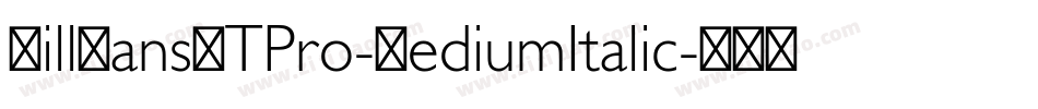 GillSansMTPro-MediumItalic字体转换