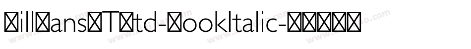 GillSansMTStd-BookItalic字体转换