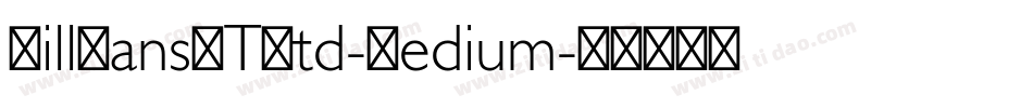 GillSansMTStd-Medium字体转换