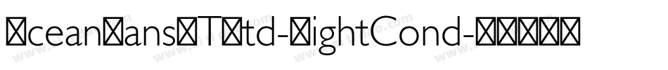 OceanSansMTStd-LightCond字体转换