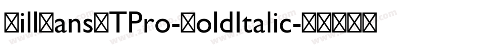 GillSansMTPro-BoldItalic字体转换