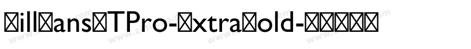 GillSansMTPro-ExtraBold字体转换