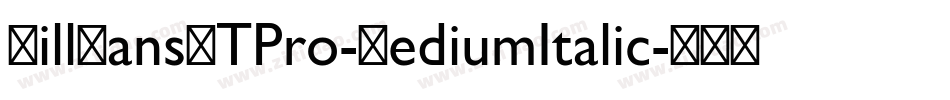 GillSansMTPro-MediumItalic字体转换
