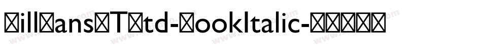 GillSansMTStd-BookItalic字体转换