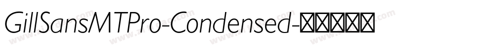 GillSansMTPro-Condensed字体转换