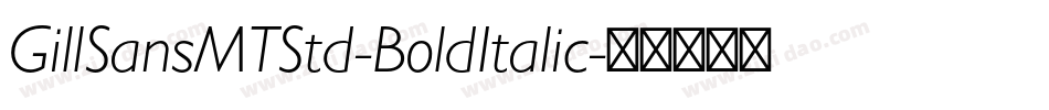 GillSansMTStd-BoldItalic字体转换