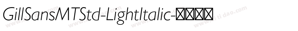 GillSansMTStd-LightItalic字体转换