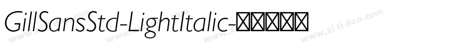 GillSansStd-LightItalic字体转换