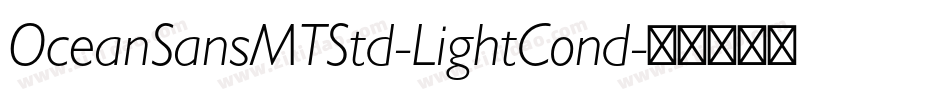 OceanSansMTStd-LightCond字体转换