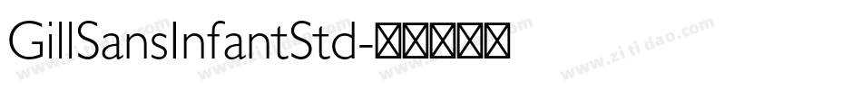 GillSansInfantStd字体转换