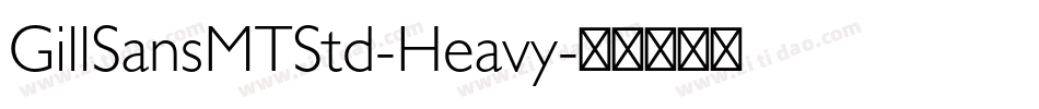 GillSansMTStd-Heavy字体转换