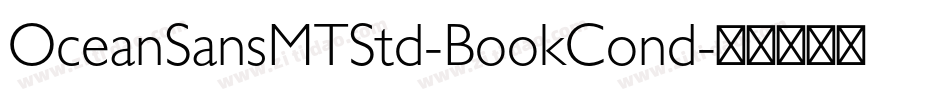 OceanSansMTStd-BookCond字体转换