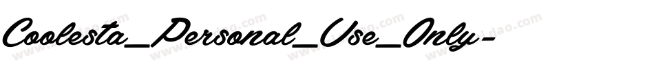Coolesta_Personal_Use_Only字体转换