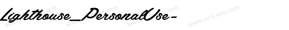 Lighthouse_PersonalUse字体转换