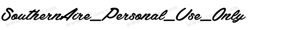 SouthernAire_Personal_Use_Only字体转换