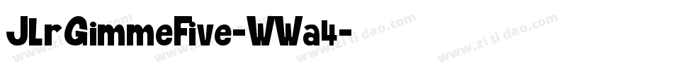 JlrGimmeFive-WWa4字体转换