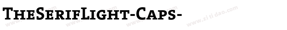 TheSerifLight-Caps字体转换