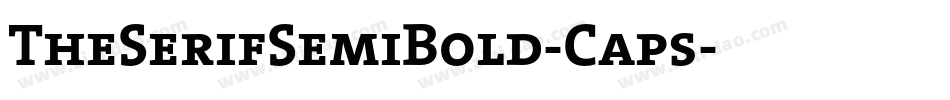 TheSerifSemiBold-Caps字体转换